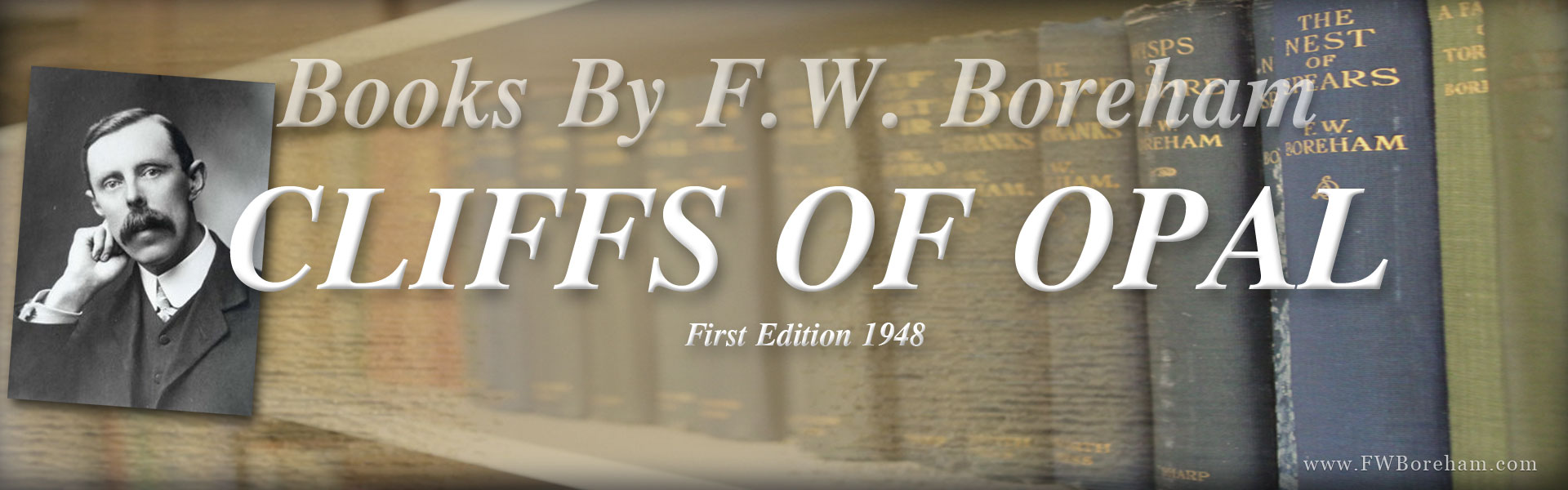 Cliffs Of Opal, by Dr. F.W. Boreham