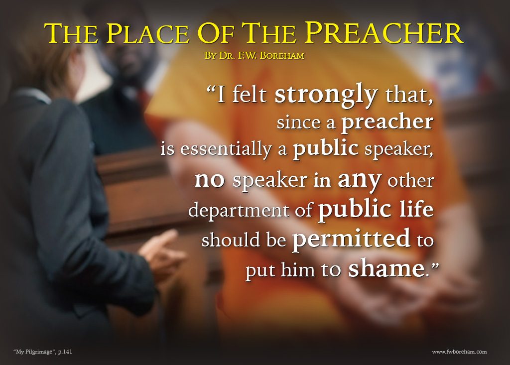 FWB on the place of the preacher