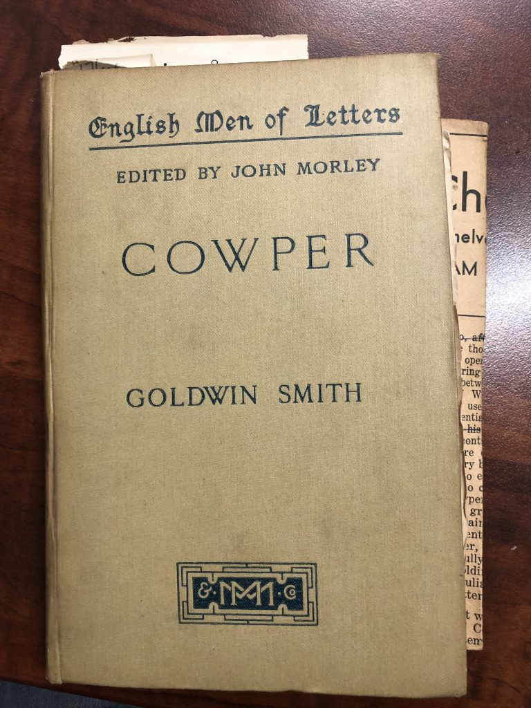 COWPER by Goldwin Smith, Edited by John Morely (Part of the 'English Men of Letters' series