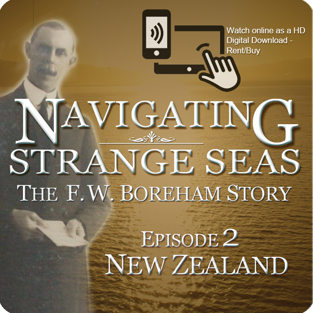 NAVIGATING STRANGE SEAS, Part 2 - "NEW ZEALAND"  - Available to watch online as a rental or to buy digitally or as a DVD [more]