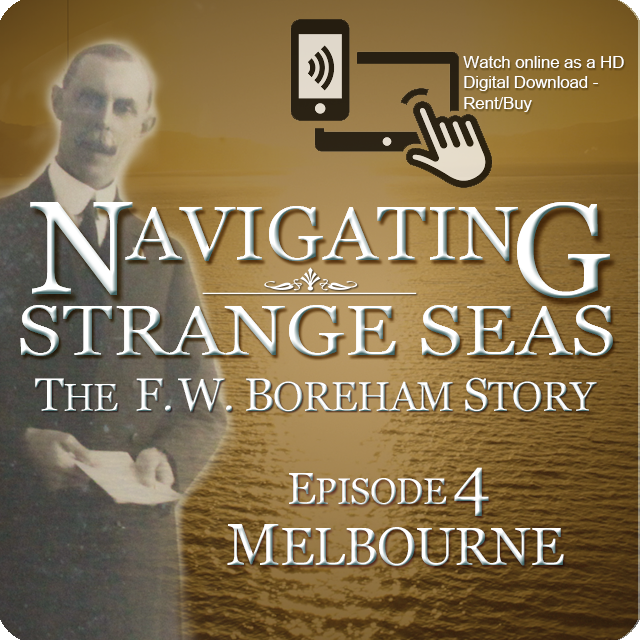 NAVIGATING STRANGE SEAS, Part 4 - "MELBOURNE" - Available to watch online as a rental or to buy digitally or as a DVD [more]