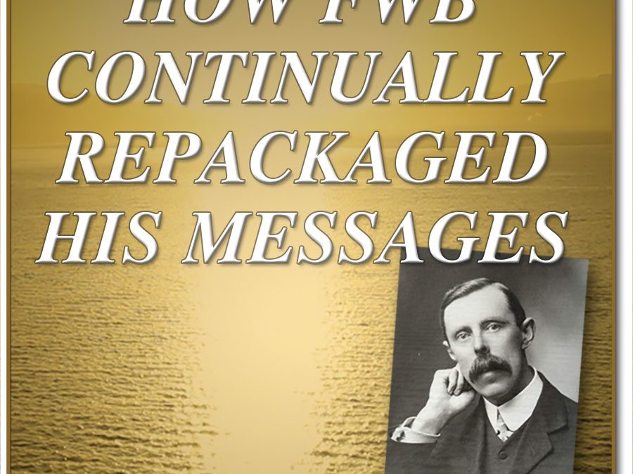 HOW FWB REPACKAGED HIS MESSAGES